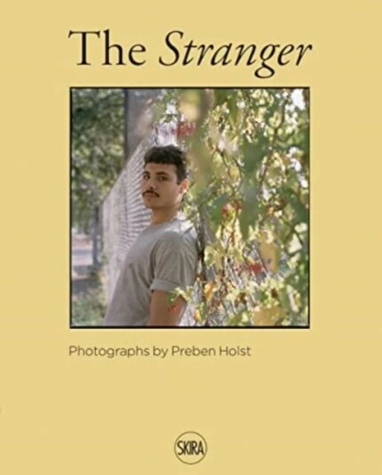Preben Holst: The Stranger Preben Holst: The Stranger