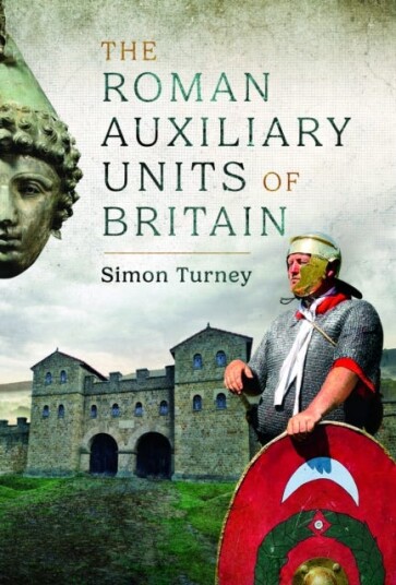 The Roman Auxiliary Units of Britain The Roman Auxiliary Units of Britain