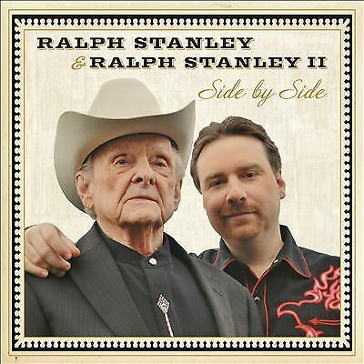 MediaTronixs Ralph Stanley & Ralph Stanley II : Side By Side CD (2014) Pre-Owned