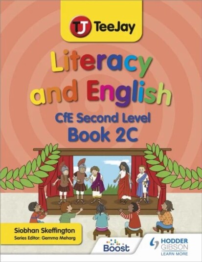 Teejay Literacy And English Cfe Second Level Book 2c Av Siobhan Skeffington