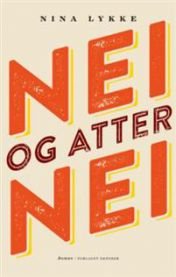 Oktober Nei og atter nei - Veldig pen roman som ny Oktober Nei og atter nei - Veldig pen roman som ny