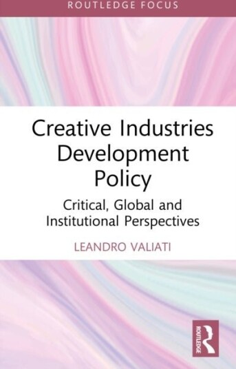 Creative Industries Development Policy Creative Industries Development Policy