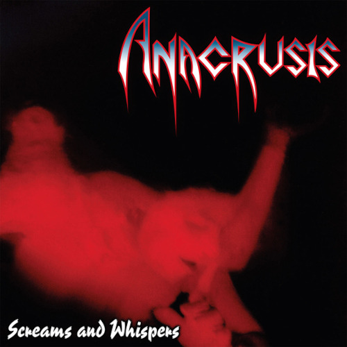 Anacrusis Screams and Whispers CD