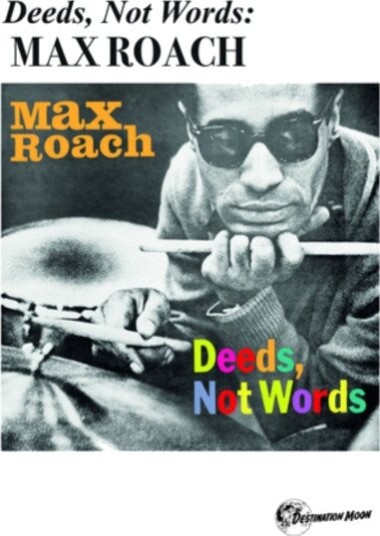 Max Roach  Deeds, Not Words  Kassett