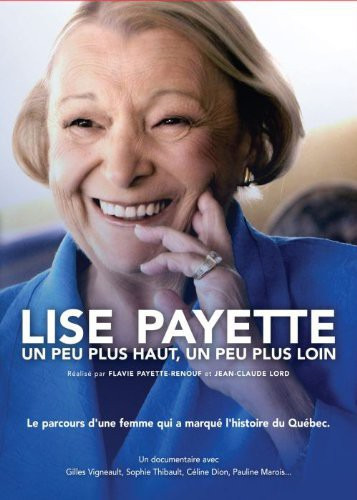 Lise Payette: Un Peu Plus Haut DVD