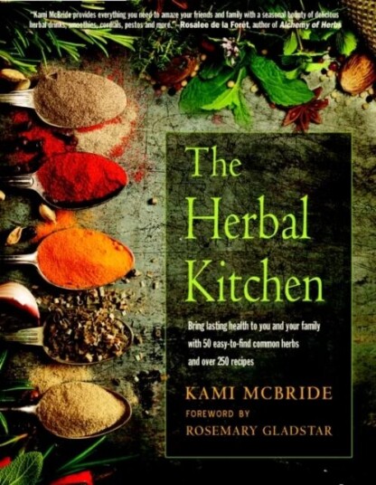 The Herbal Kitchen av Kami Mcbride