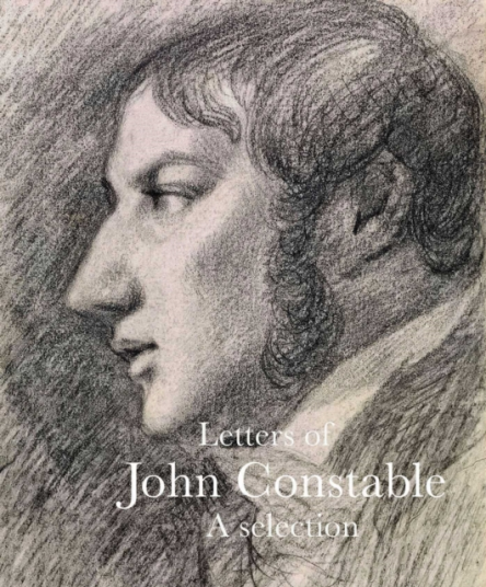 Letters of John Constable A Selection