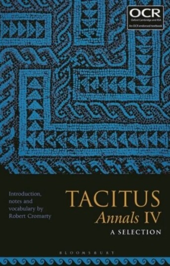 Tacitus, Annals Iv: A Selection