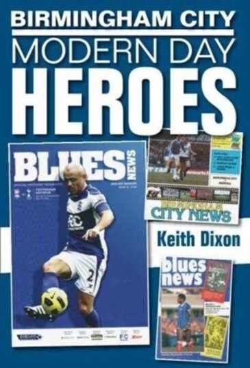Birmingham City: Modern Day Heroes Birmingham City: Modern Day Heroes