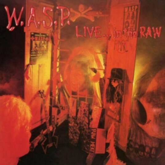 W.A.S.P. Live...In The Raw LP/Vinyl W.A.S.P. Live...In The Raw LP/Vinyl