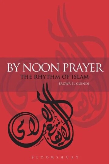 By Noon Prayer Av Fadwa El Guindi