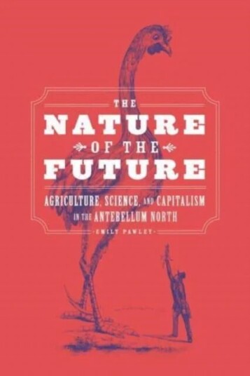 The Nature Of The Future Av Emily Pawley