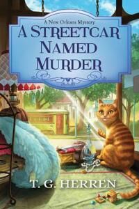 A Streetcar Named Murder Av T.G. Herren A Streetcar Named Murder Av T.G. Herren