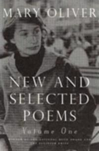 New And Selected Poems, Volume One Av Mary Oliver