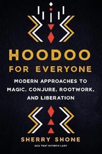 Hoodoo For Everyone Av Sherry Shone