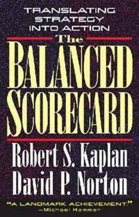 Kaplan Robert S. The Balanced Scorecard