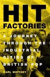 Whitney Karl Hit Factories