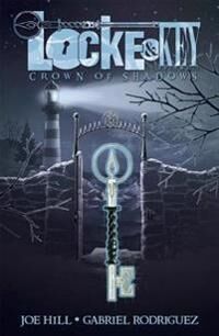 Locke & Key, Vol. 3: Crown Of Shadows Av Joe Hill