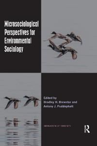 Brewster Bradley H. Microsociological Perspectives for Environmental Sociology