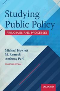 Studying Public Policy Av Michael (Professor Political Science Professor Political Science Simon Fraser University) Howlett, M. (Professor Professor L