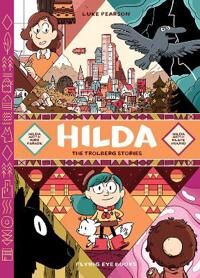 Hilda: The Trolberg Stories Av Luke Pearson