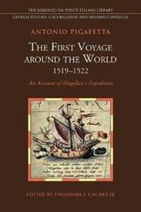 Pigafetta Antonio The First Voyage around the World Pigafetta Antonio The First Voyage around the World