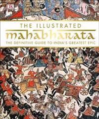 The Illustrated Mahabharata Av Dk