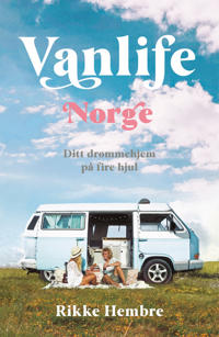Vanlife Norge Av Rikke Hembre