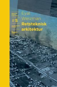Weizman, Eyal Retsteknisk arkitektur (8793772548) Weizman, Eyal Retsteknisk arkitektur (8793772548)
