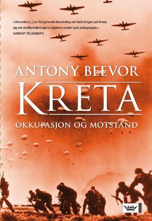 Kreta: Okkupasjon og Motstand av Antony Beevor - Historie og Dokumentar