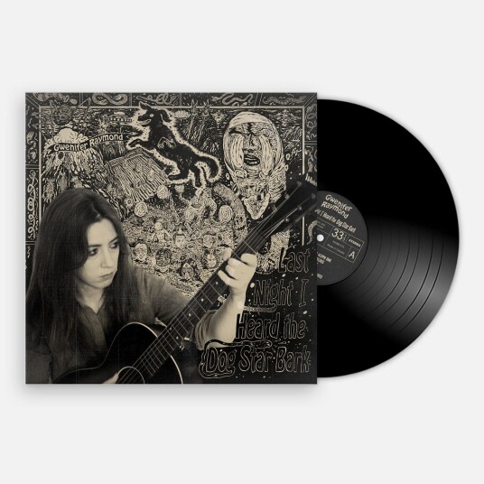 Gwenifer Raymond Last Night I Heard The Dog Star Bark LP/Vinyl Gwenifer Raymond Last Night I Heard The Dog Star Bark LP/Vinyl