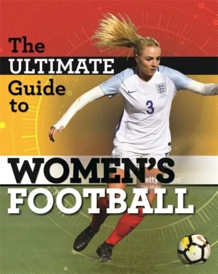 The Ultimate Guide To Women'S Football Av Yvonne Thorpe