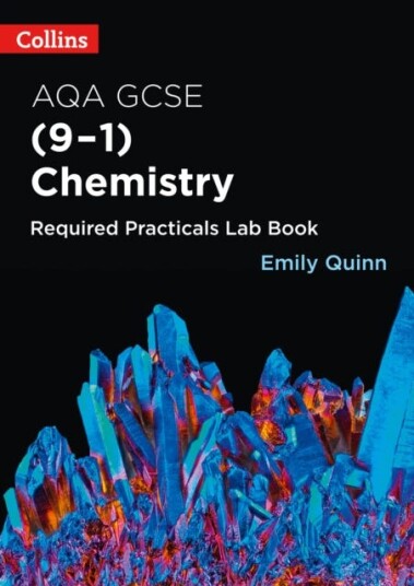AQA GCSE Chemistry (91) Required Practicals Lab Book AQA GCSE Chemistry (91) Required Practicals Lab Book