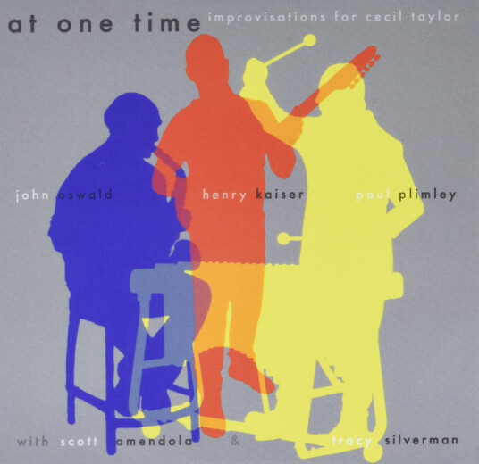Kaiser Oswald Plimley Amendola Silverman At One Time Improvisations For Cecil Taylor CD