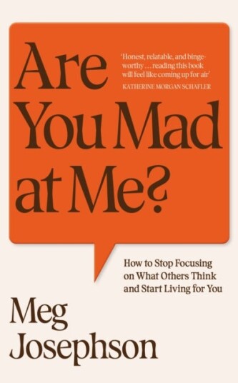Are You Mad At Me? Are You Mad At Me?