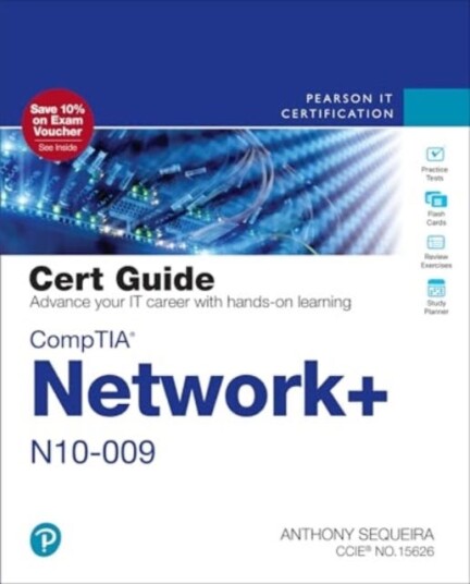 CompTIA Network+ N10009 Cert Guide