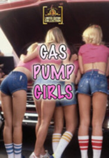 Gas Pump Girls DVD Gas Pump Girls DVD