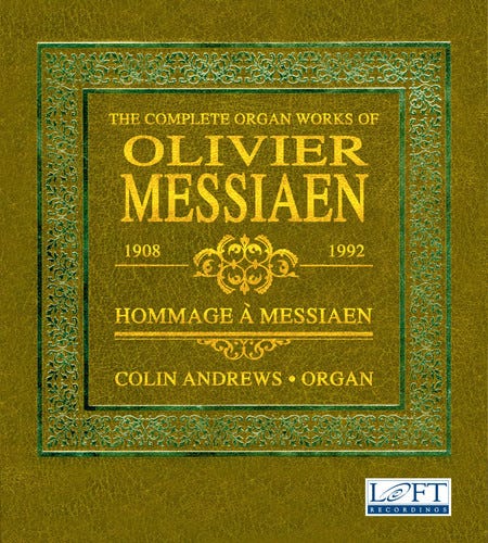 Rogg Andrews Complete Organ Works Of Olivier Messiaen CD