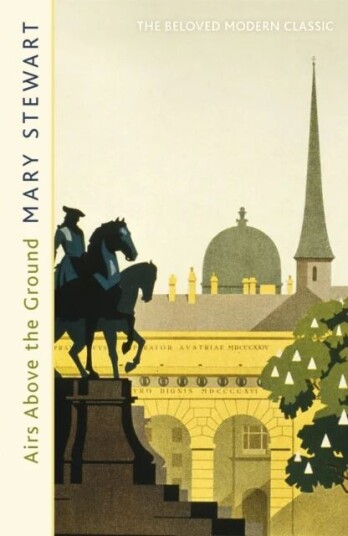 Airs Above The Ground Av Mary Stewart