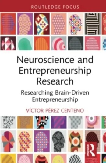 Neuroscience And Entrepreneurship Research Av Victor Perez Centeno