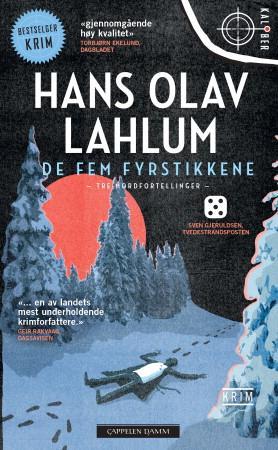 De Fem Fyrstikkene Av Hans Olav Lahlum De Fem Fyrstikkene Av Hans Olav Lahlum