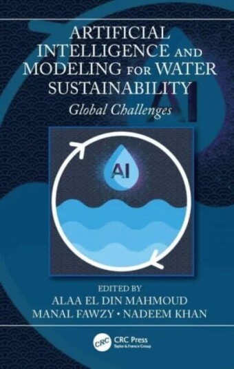 Artificial Intelligence And Modeling For Water Sustainability