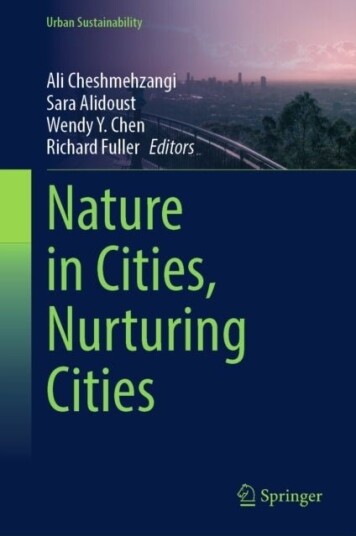 Nature in Cities Nurturing Cities