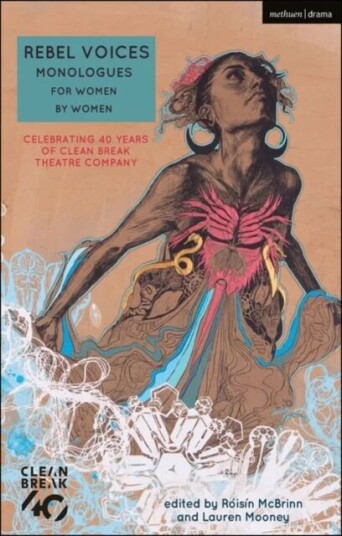 Rebel Voices: Monologues For Women By Women Av Alice (Author) Birch, Linda (Author) Brogan, Deborah (Author) Bruce, Katherine Chandler, Sarah Daniels, Rebel Voices: Monologues For Women By Women Av Alice (Author) Birch, Linda (Author) Brogan, Deborah (Author) Bruce, Katherine Chandler, Sarah Daniels,