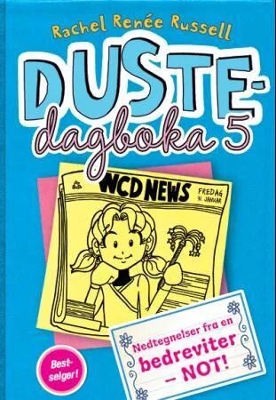 Nedtegnelser Fra En Bedreviter - Not! Av Rachel Renée Russell
