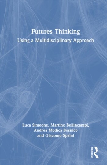 Futures Thinking Futures Thinking