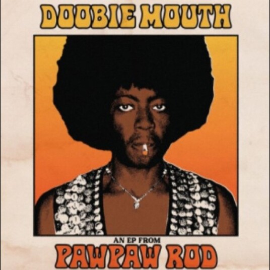 Pawpaw Rod Doobie Mouth An Ep From Pawpaw Rod Vinyl