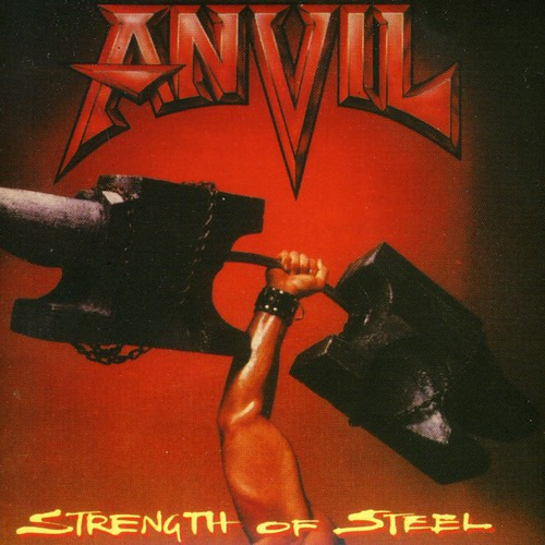 Anvil Strength Of Steel CD
