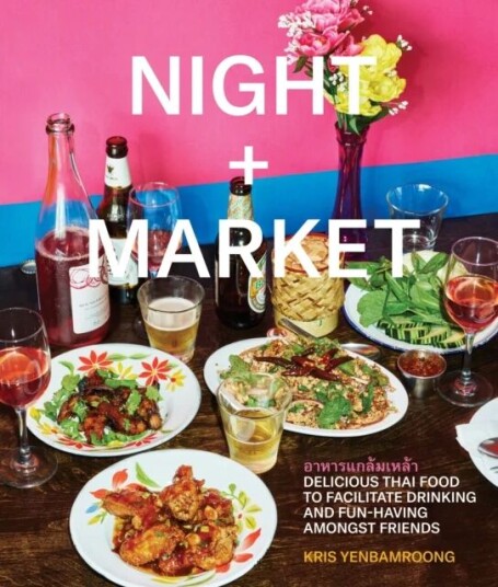 Night + Market Av Kris Yenbamroong, Garrett Snyder Night + Market Av Kris Yenbamroong, Garrett Snyder