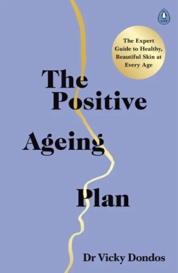 The Positive Ageing Plan Av Dr Vicky Dondos